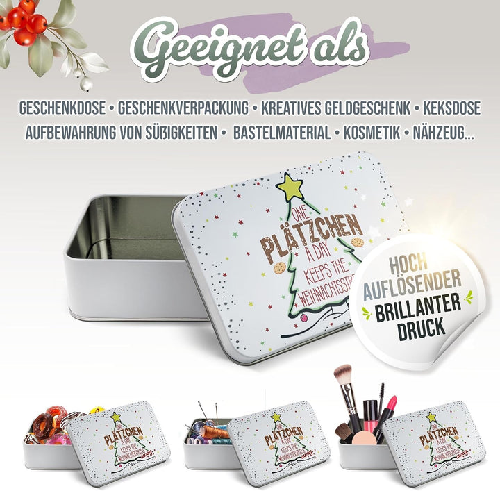 Print Royal PR Geschenkdose mit lustigem Spruch - One Plätzchen a day - Blechdose bedrucken, Keksdos