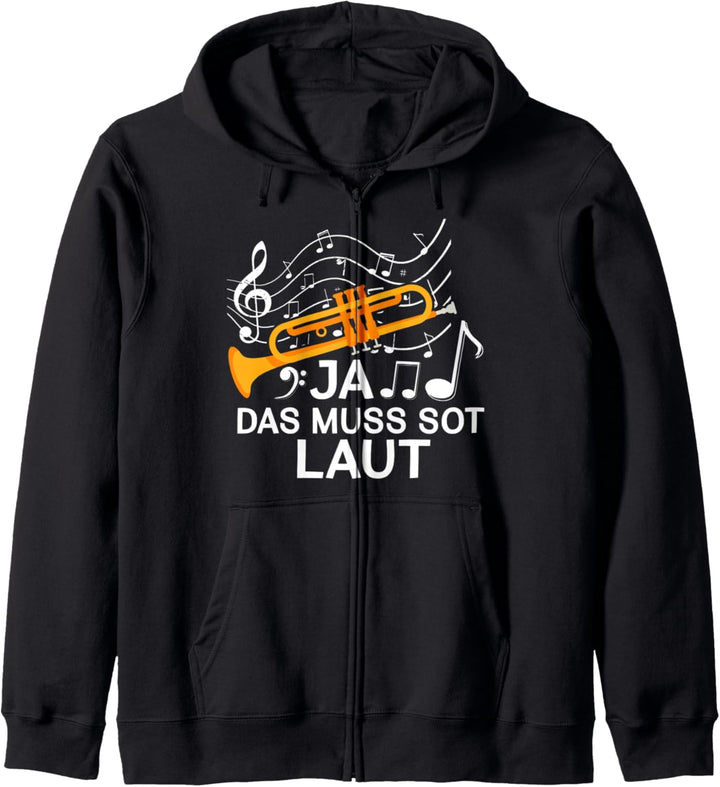 Trompete Spruch Orchester Ja Das Muss So Laut Trompeter Kapuzenjacke