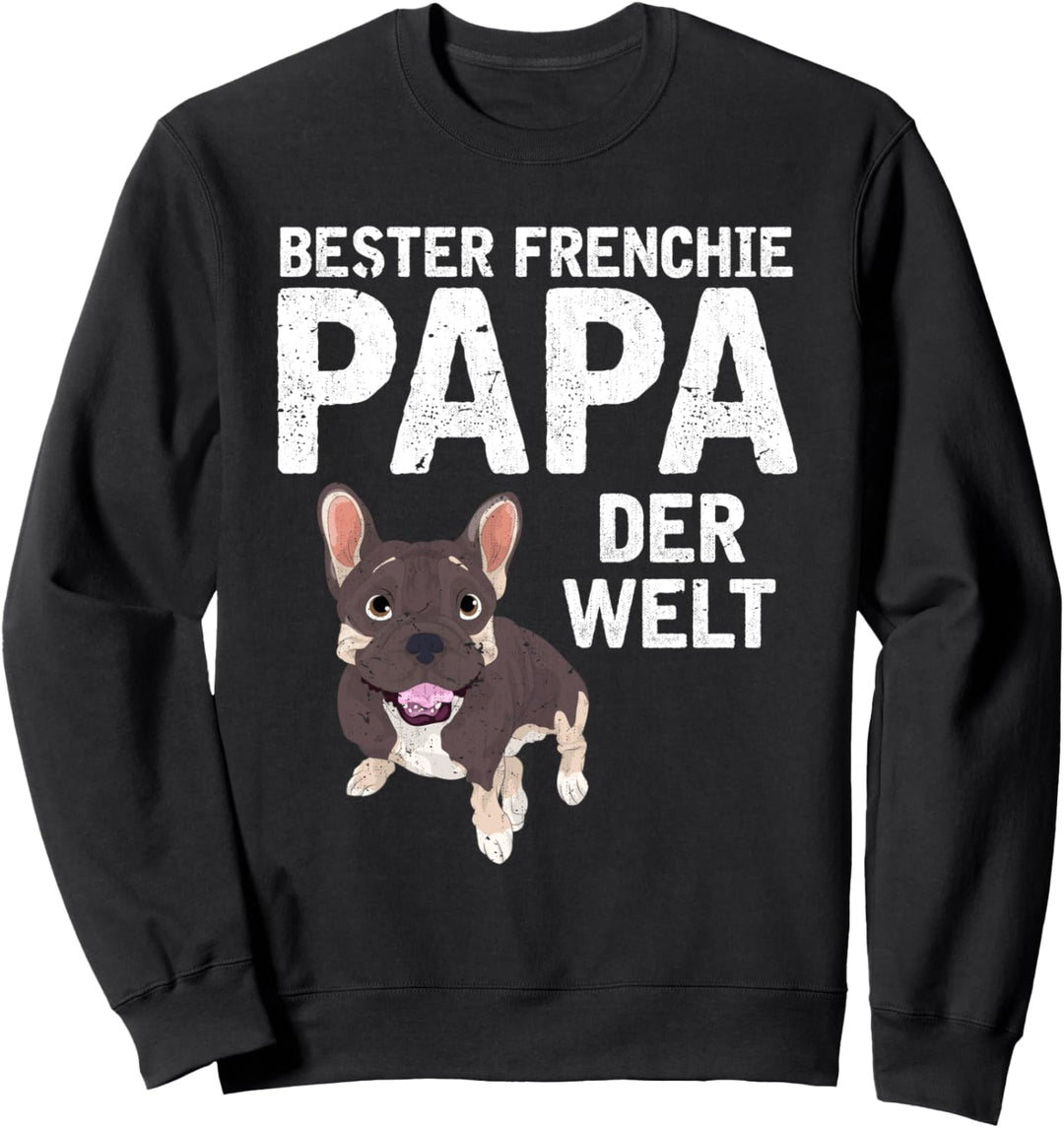 Bester Frenchie Papa der Welt Vatertag Hund Bulldogge Sweatshirt