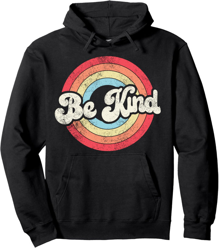 Be Kind Women Positive Inspirational Kindness Retro Vintage Pullover Hoodie