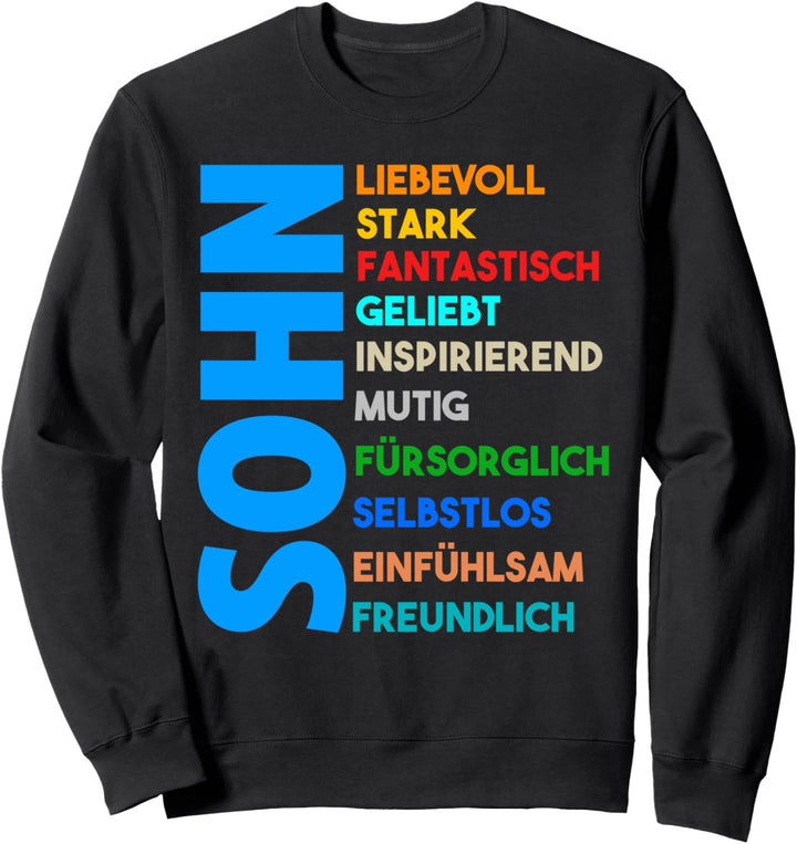 Starker Sohn Sweatshirt