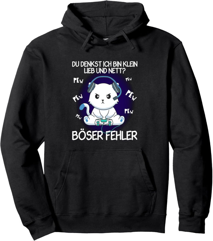 Du denkst, ich bin klein nett und nett schlechter Fehler Pullover Hoodie