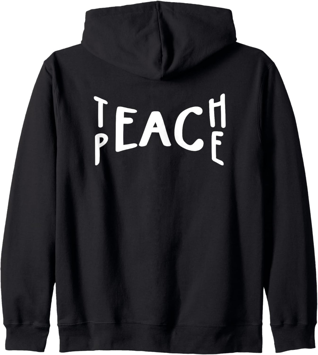 Backprint Teach Peace Kapuzenjacke