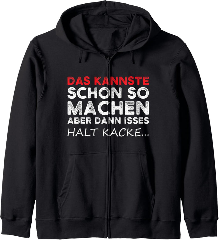 Das kannste schon so machen aber dann isses halt kacke Kapuzenjacke