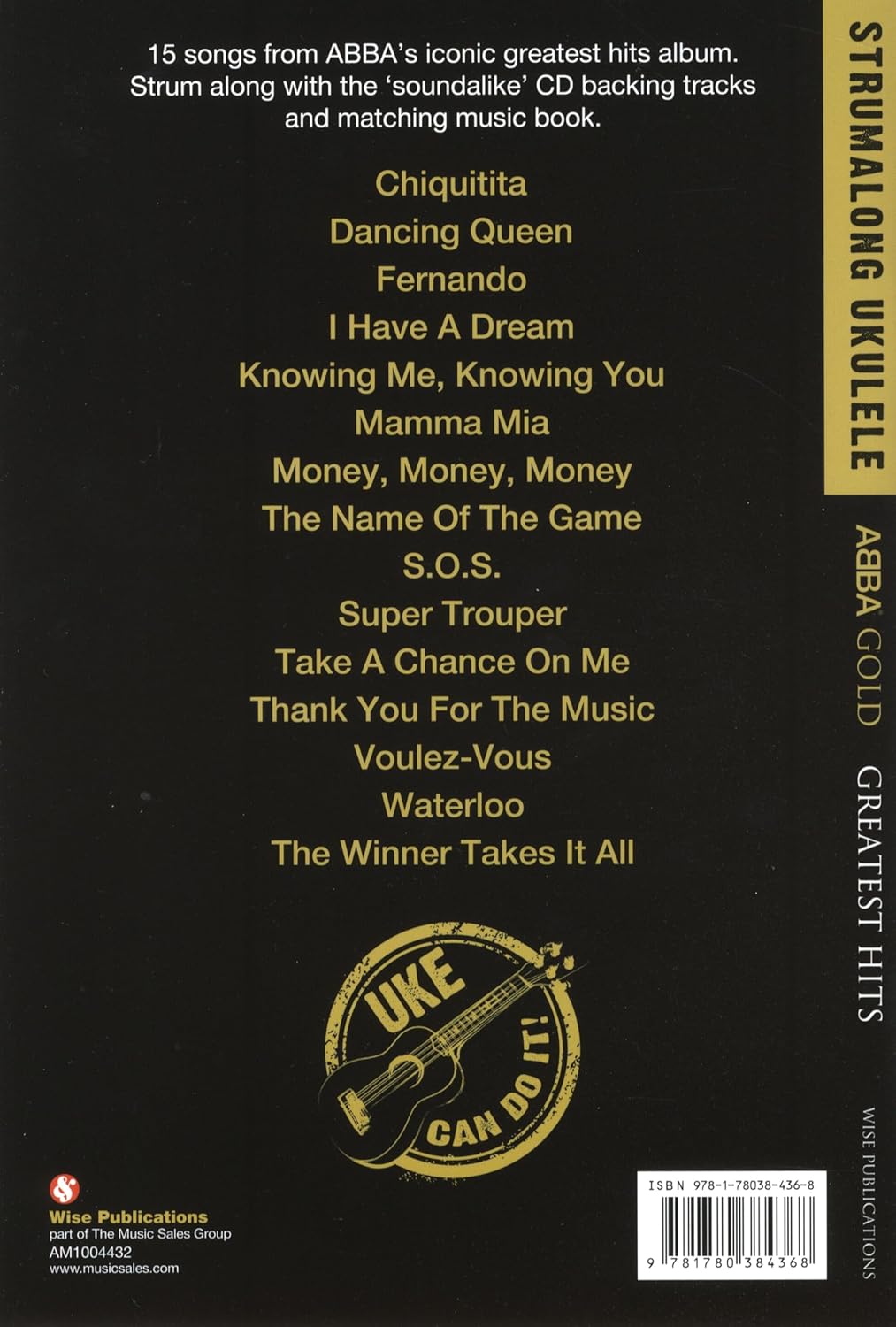 Strumalong Ukulele: Selections From ABBA Gold: Songbook für Ukulele. Enthält Online-Audio: Greatest