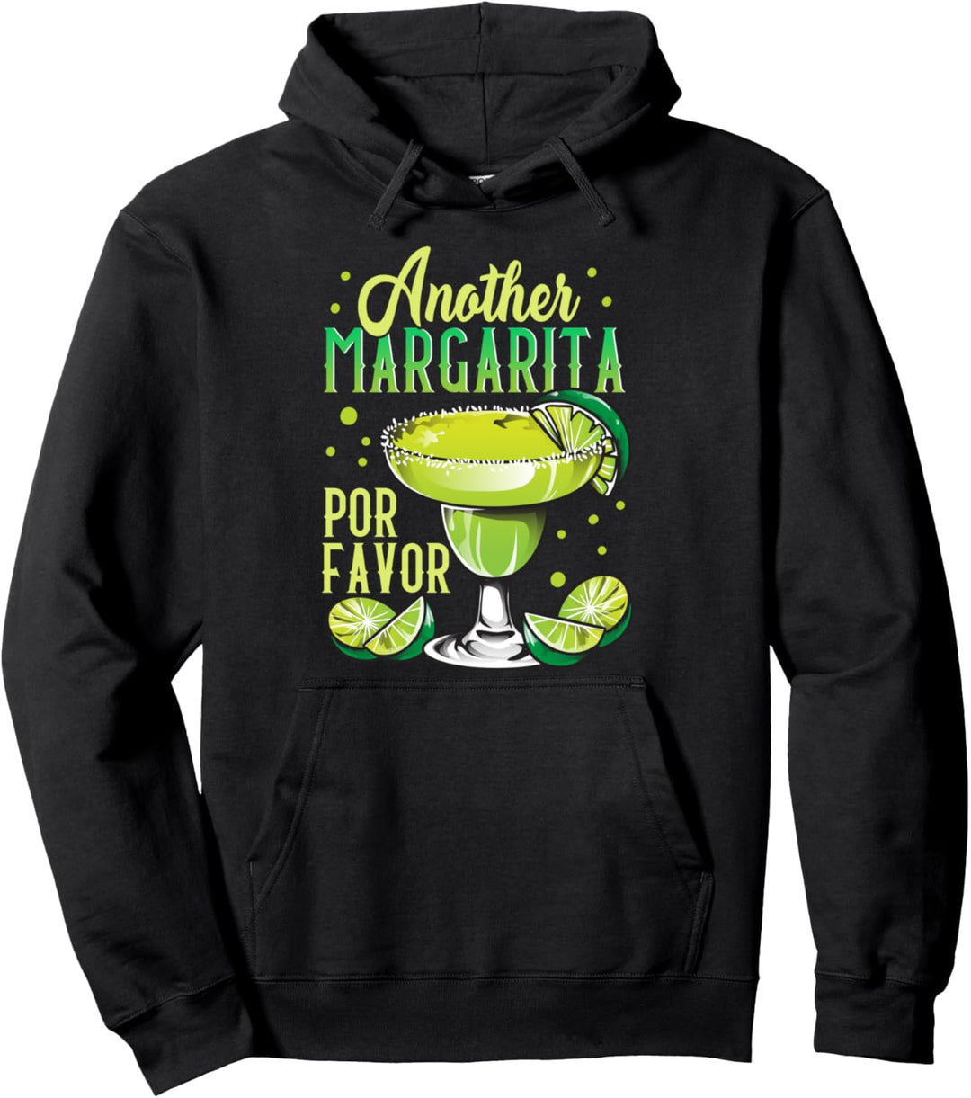 Funny Another Margarita Por Favor Cute Drinking Joke Pullover Hoodie