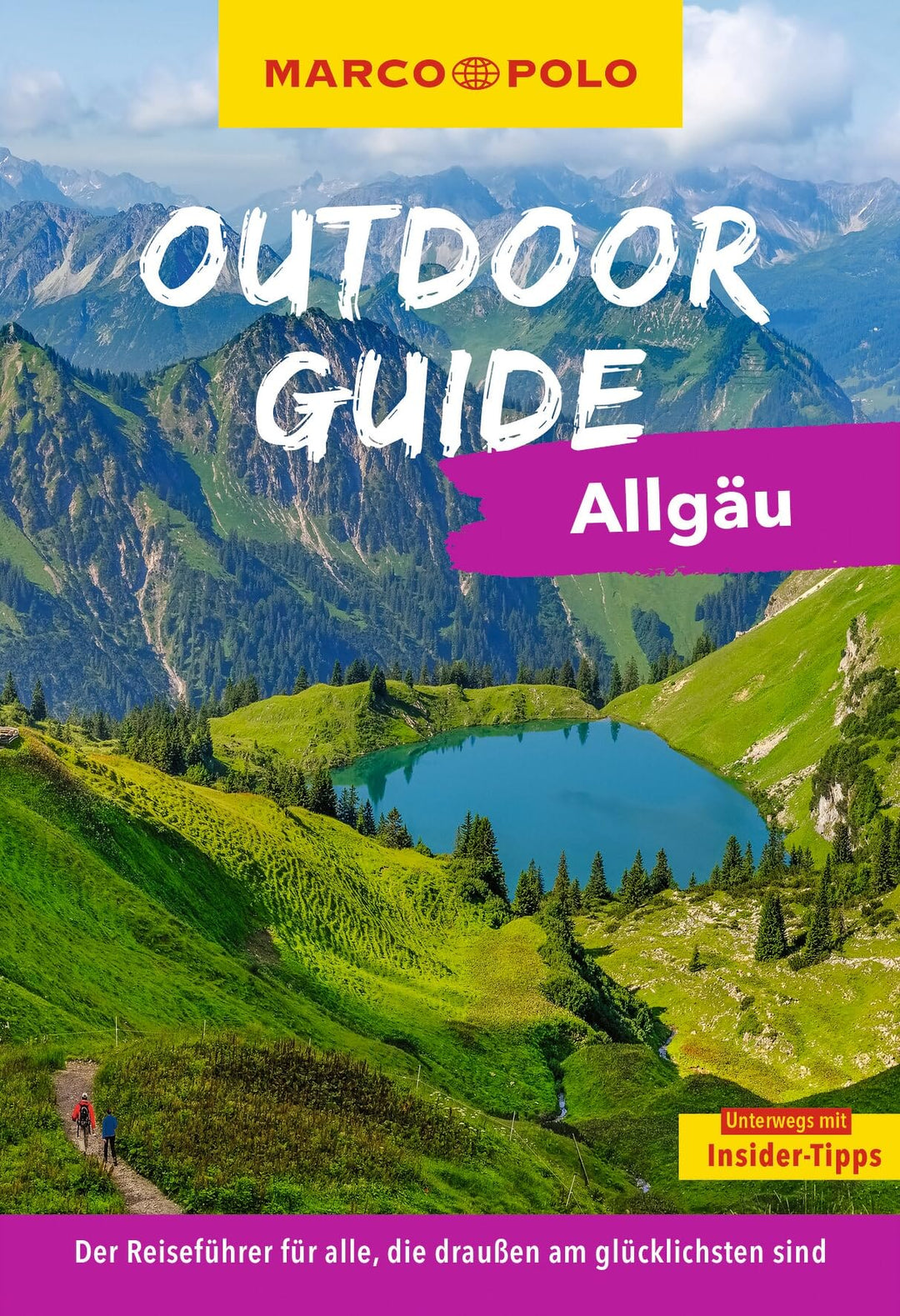 MARCO POLO OUTDOOR GUIDE Reiseführer Allgäu: Mit rund 150 Outdoor-Erlebnissen für alle, die am liebs