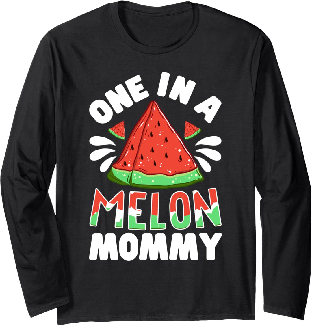 One In A Melon Mommy Watermelon Mom Funny Family Matching Langarmshirt