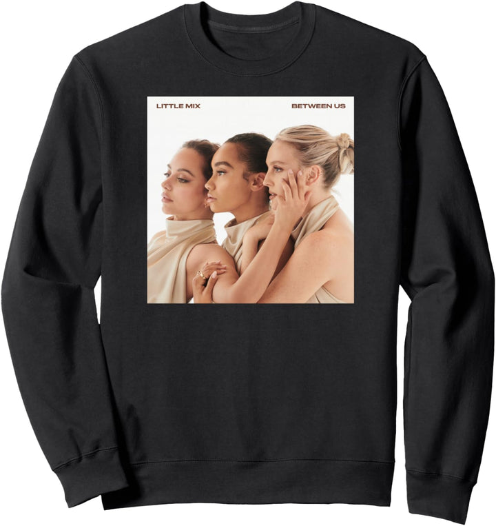 Little Mix - Between Us Album Cover Sweatshirt