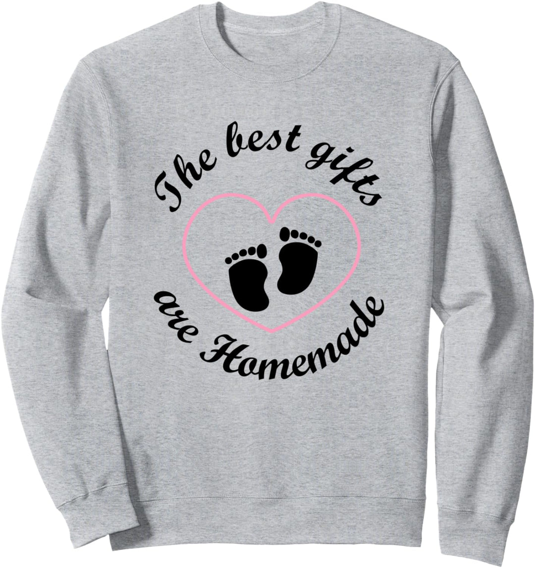 Die besten Geschenke sind selbstgemacht Schwangere Mutter Sweatshirt