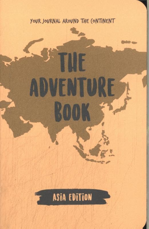 The Adventure Book Asia Edition: Your Journal Around The Continent, Taschenbuch