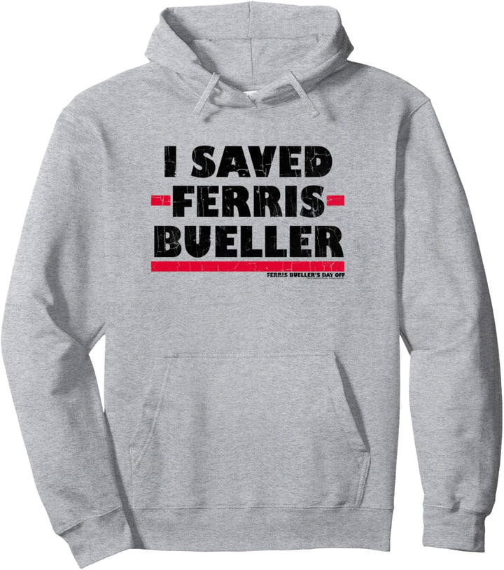 Ferris Bueller's Day Off I Saved Black Typography Pullover Hoodie