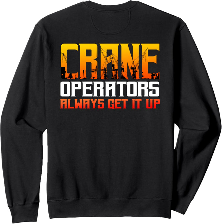Kranführer Geschenke Design auf der Rückseite der Kleidung Sweatshirt