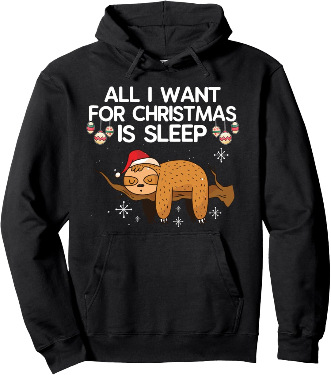 All i want for christmas is sleep Pullover Hoodie