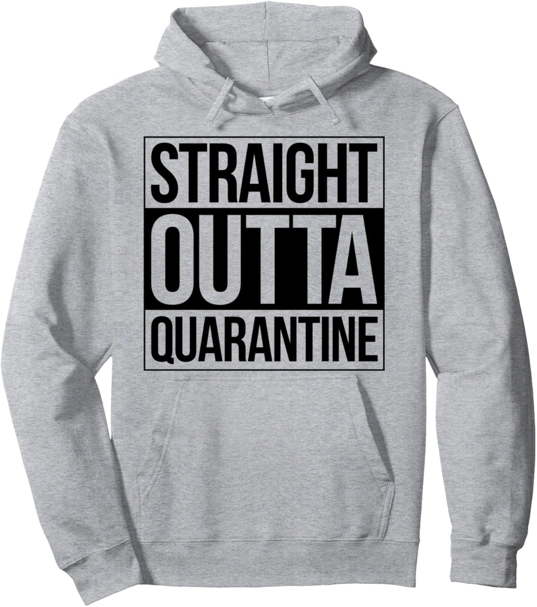 Gerade Outta Quarantäne-Shirt Lustiges Urlaubsspass-Geschenk Pullover Hoodie