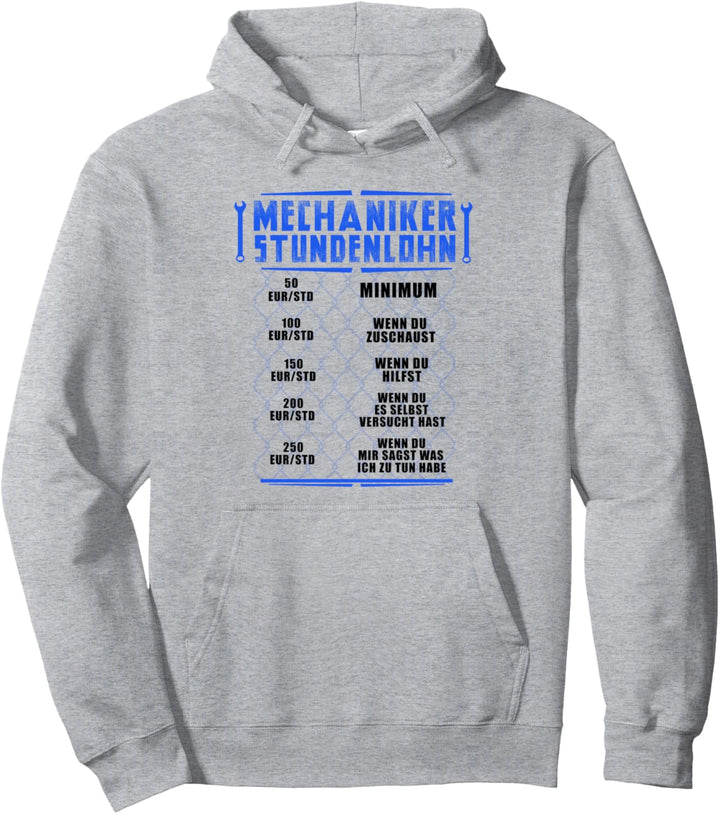 Mechaniker Stundenlohn lustiges Design Werkstatt KFZ Mann Pullover Hoodie