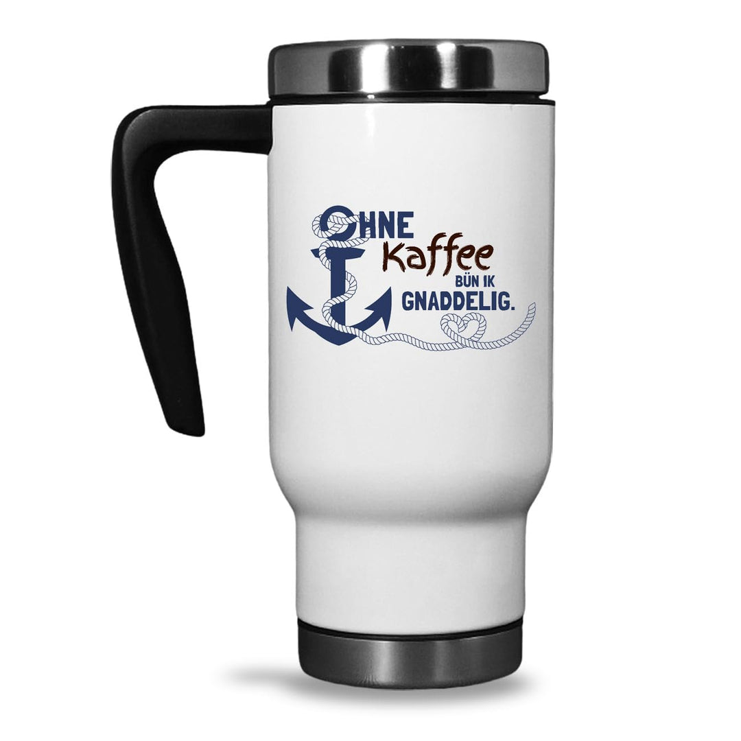 Maritimer Thermobecher To Go 'Ohne Kaffee bün ik Gnaddelig', 470ml – Isolierbecher mit Anker-Motiv u