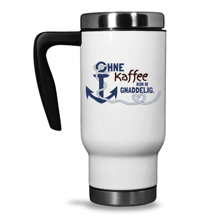 Maritimer Thermobecher To Go 'Ohne Kaffee bün ik Gnaddelig', 470ml – Isolierbecher mit Anker-Motiv u
