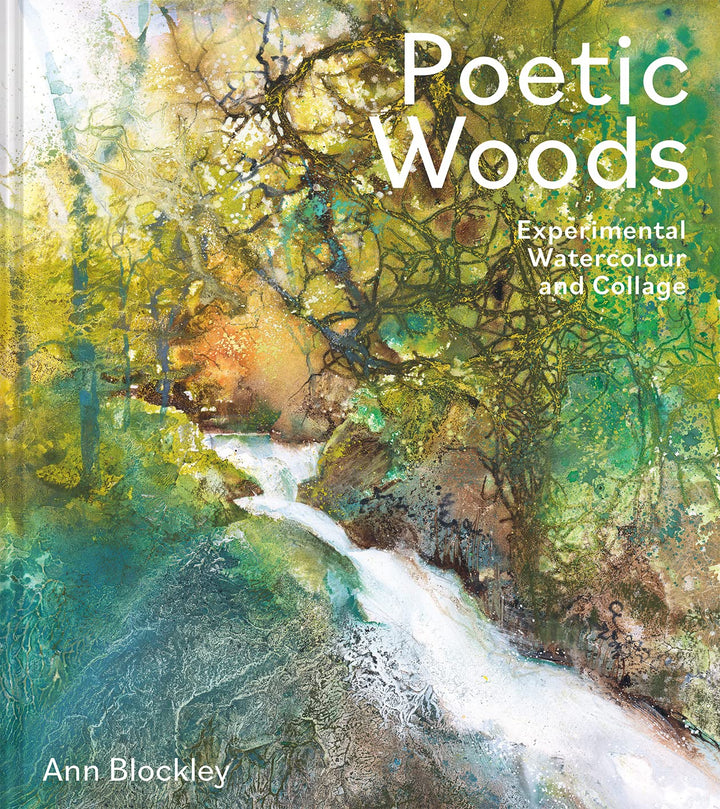 Poetic Woods: Experimental Watercolour and Collage, Gebundenes Buch