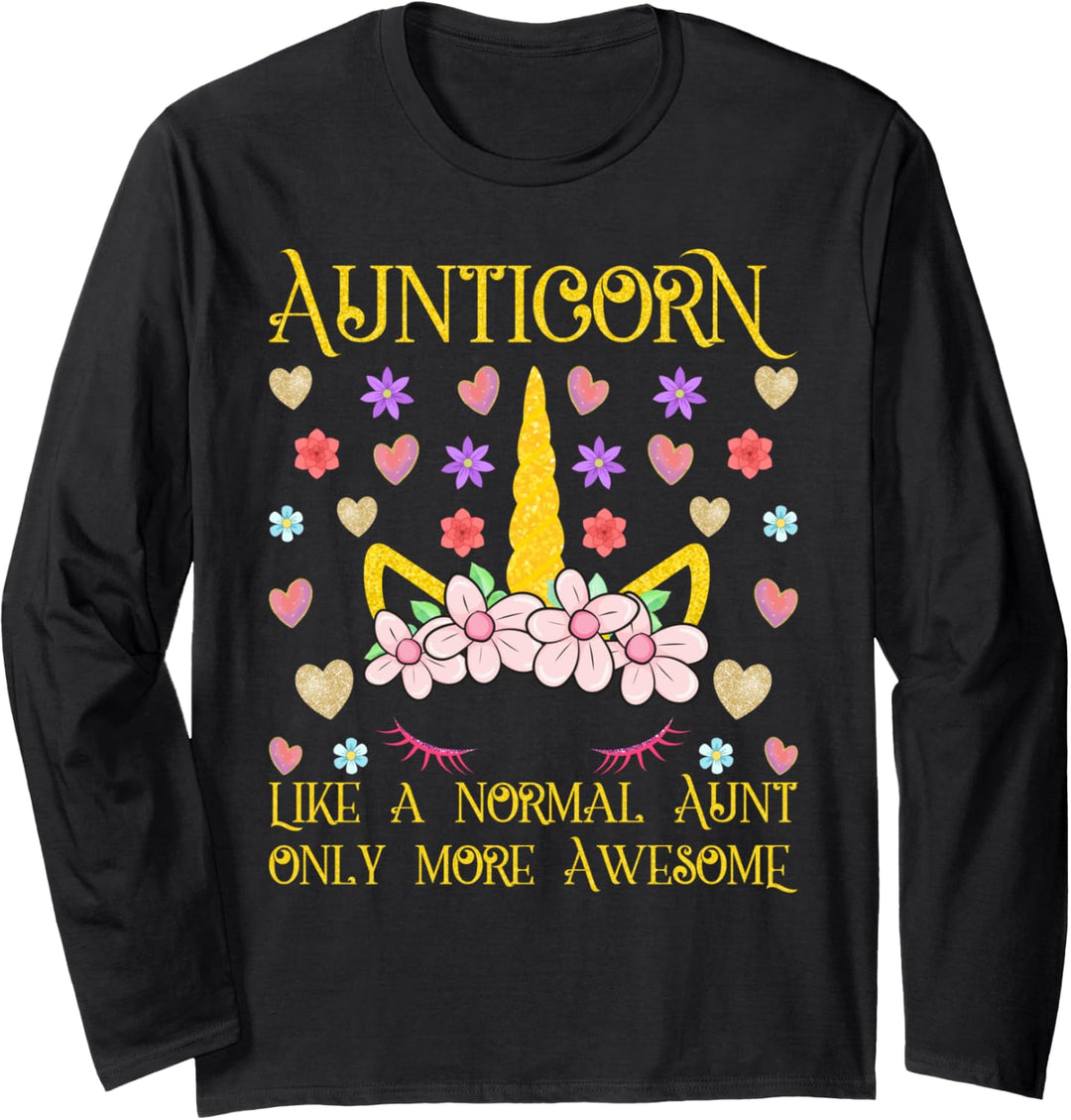 Unicorn Aunt Aunticorn Like a Normal Aunt Only More Awesome Langarmshirt