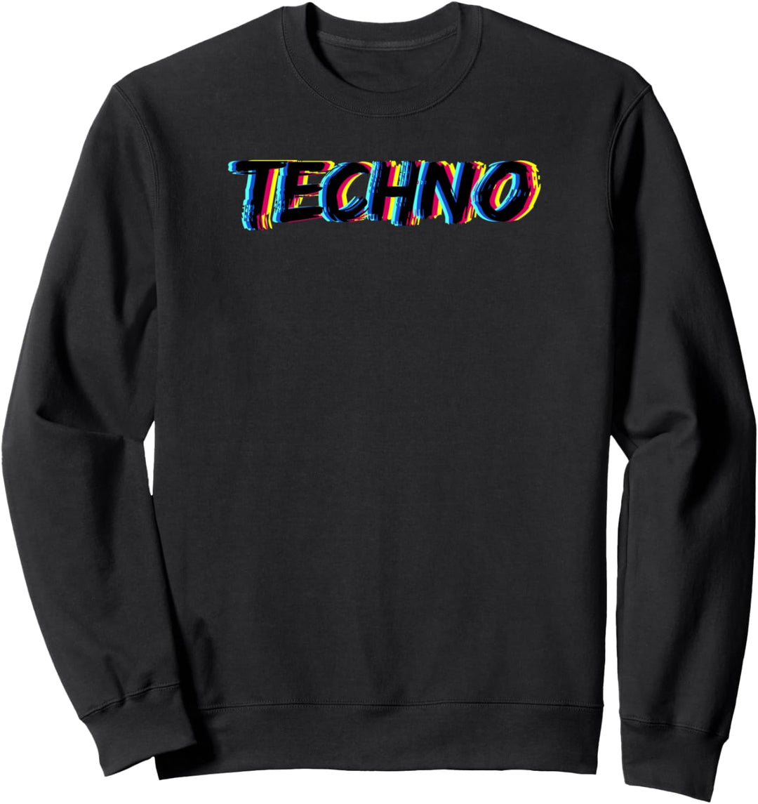 TECHNO blurred - rave LOVE - DANCE TILL THE MORNINGSUN WILD Sweatshirt