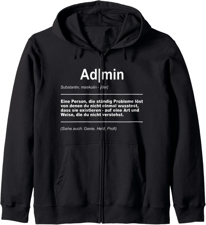 Admin Programmierer Computer lustiger Spruch Definition Kapuzenjacke