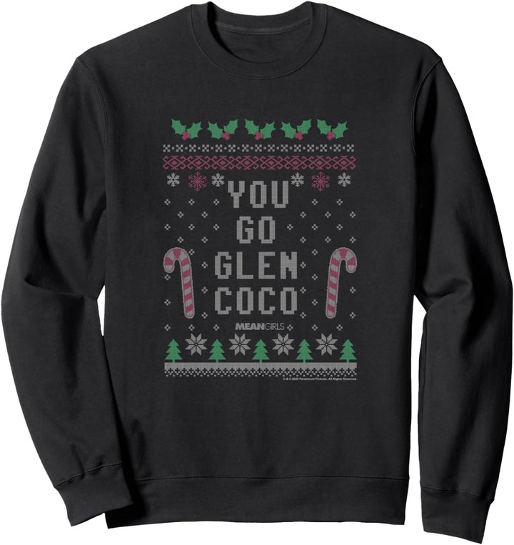 Gemeine Mädchen, du gehst Glen Coco Sweatshirt