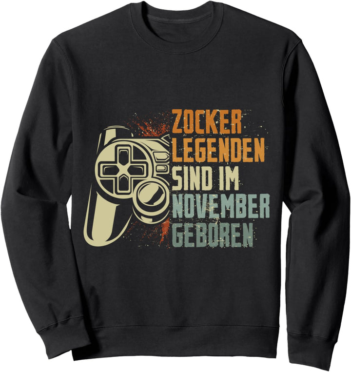 Zocker Legenden sind im November geboren Geburtstag Junge Sweatshirt