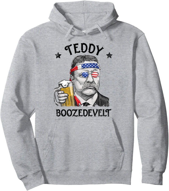 Teddy Boozedevelt Theodore Roosevelt 4th Of July Men Women Pullover Hoodie