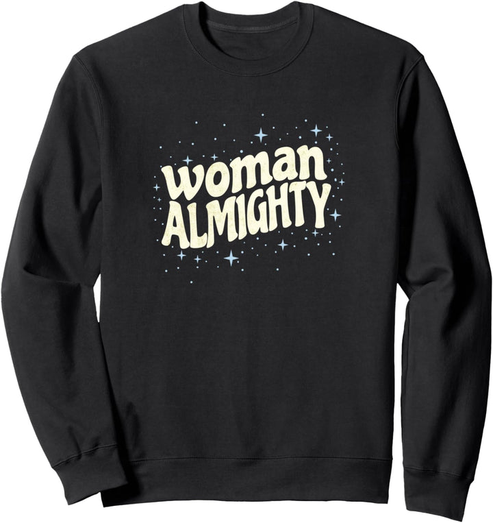 Woman Almighty Stars & Sparkles Sweatshirt