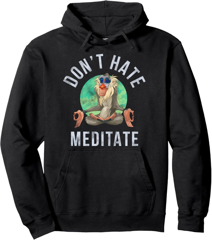 Disney The Lion King Rafiki Don't Hate Meditate Portrait Pullover Hoodie