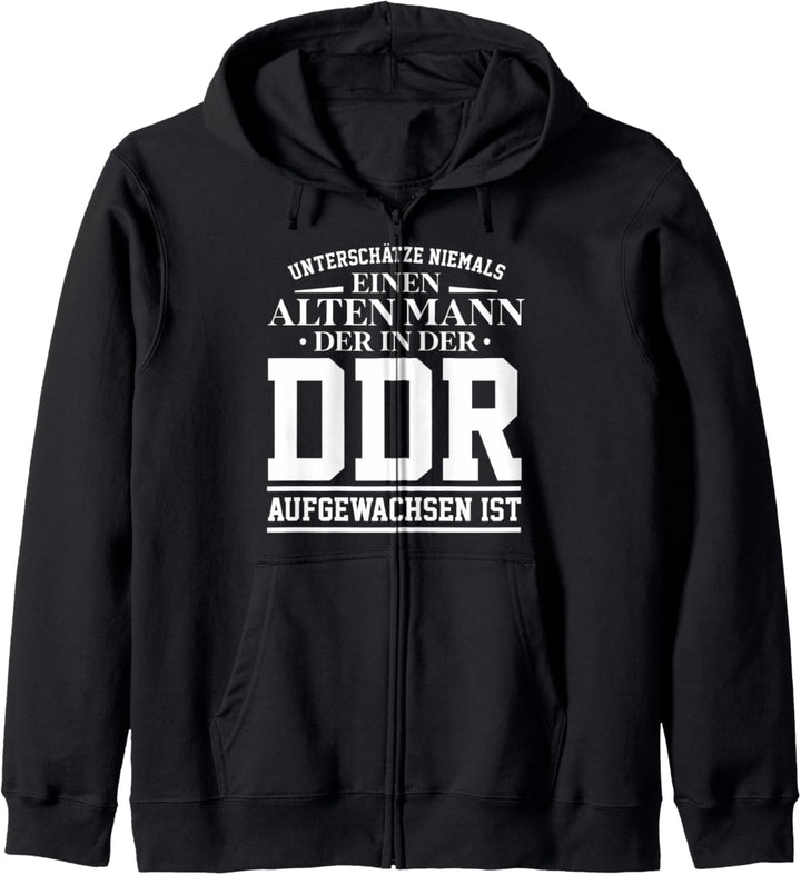 DDR Ossi Ostdeutschland Spruch alter Mann Geschenk Kapuzenjacke
