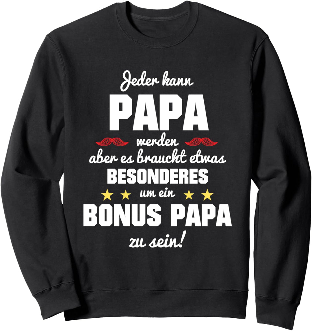 Bonus Papa Stiefvater Vater Stiefpapa Vatertag Sweatshirt