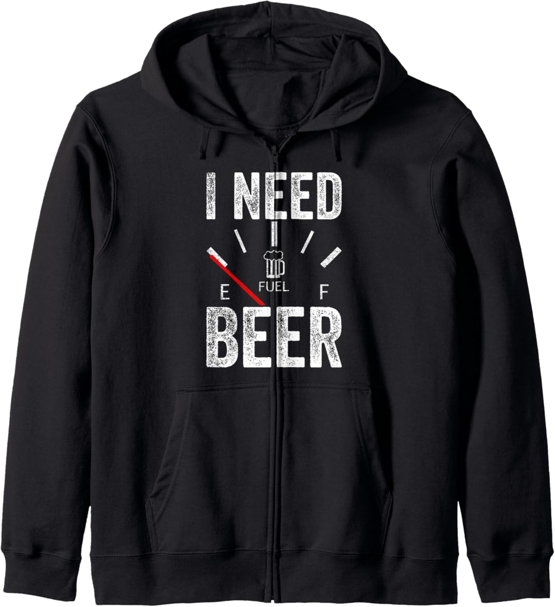 Ich brauche Bier Leere Tankanzeige Lustiges Bier Kapuzenjacke