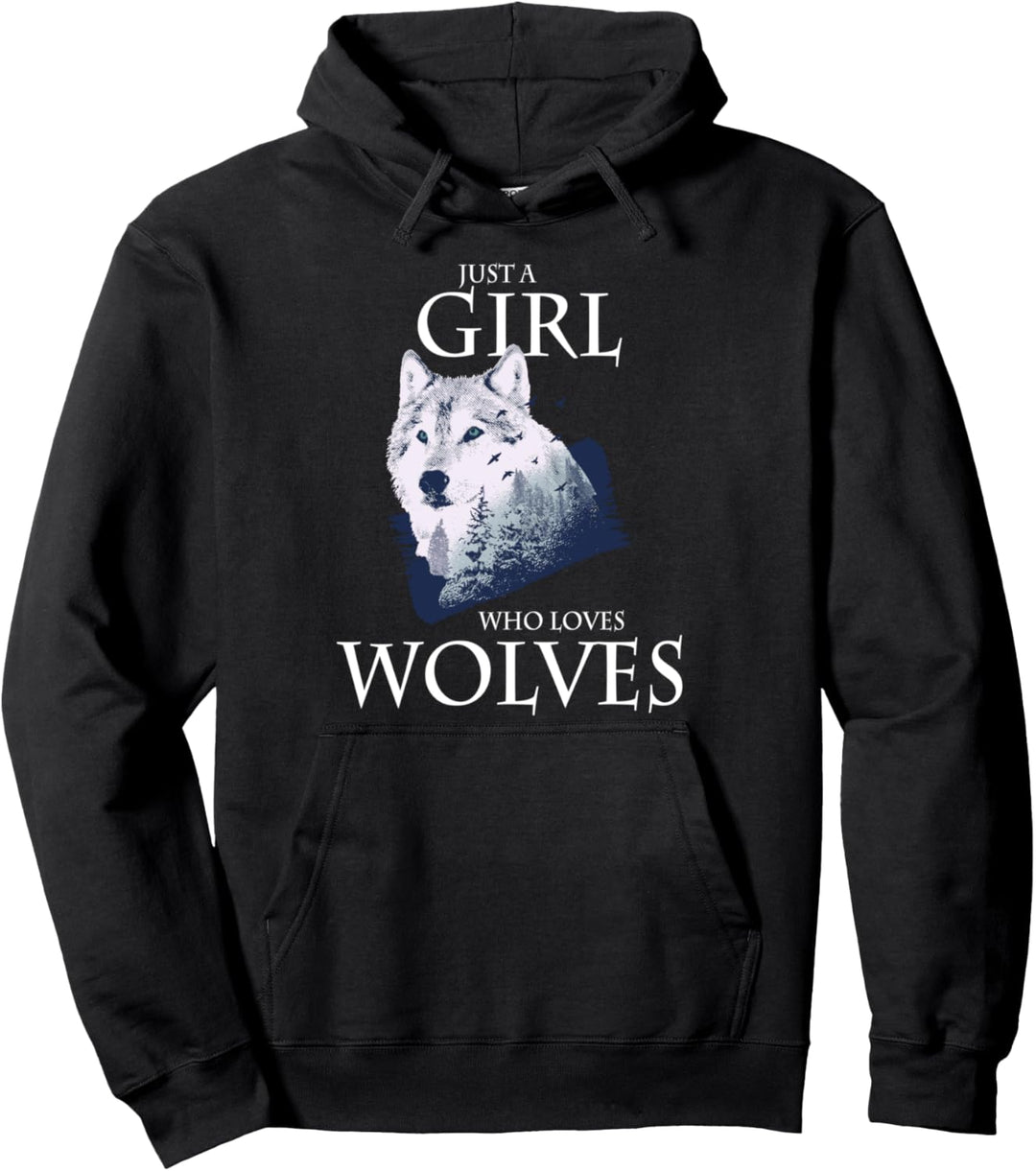 Just A Girl Who Loves Wolves Wolf Wölfe Damen Mädchen Pullover Hoodie