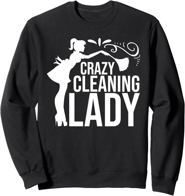 Housekeeper Women Crazy Cleaning Lady Vintage Sweatshirt