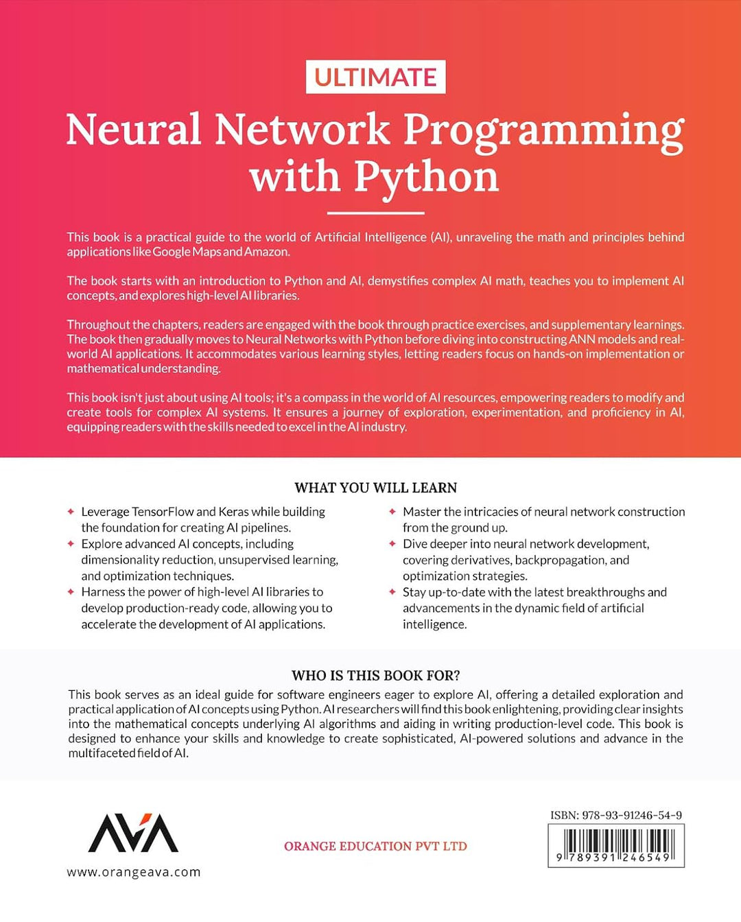 Ultimate Neural Network Programming with Python: Create Powerful Modern AI Systems by Harnessing Neu