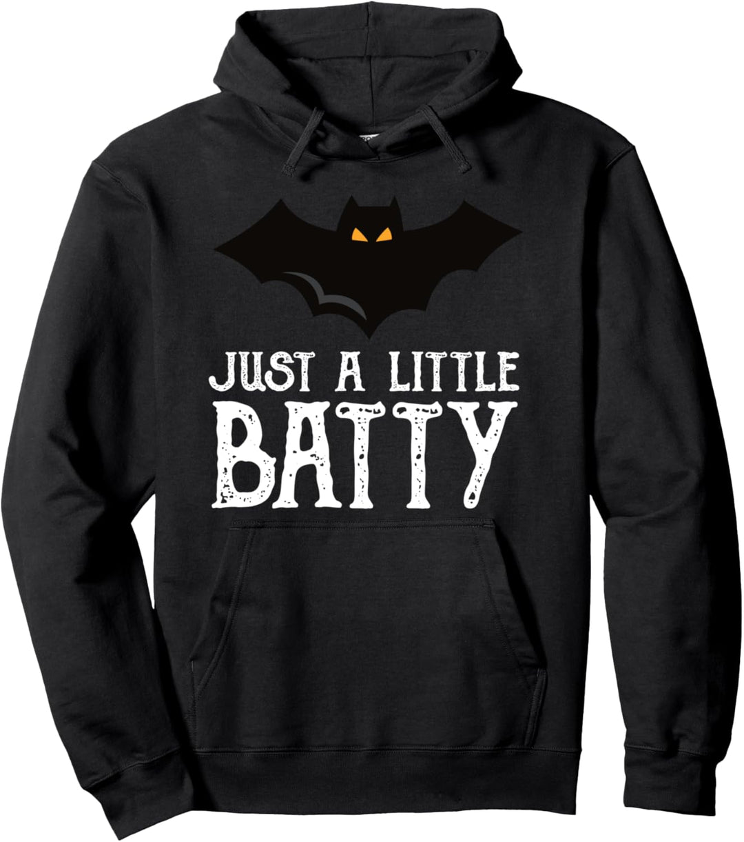 Just a Little Batty – Fledermaus lustiges Halloween-Zitat Pullover Hoodie
