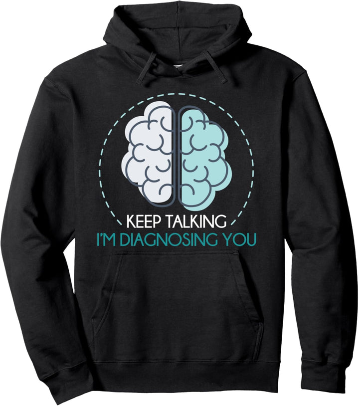Neurologe Neurowissenschaft Psychiater Lustiges Psychologie Pullover Hoodie