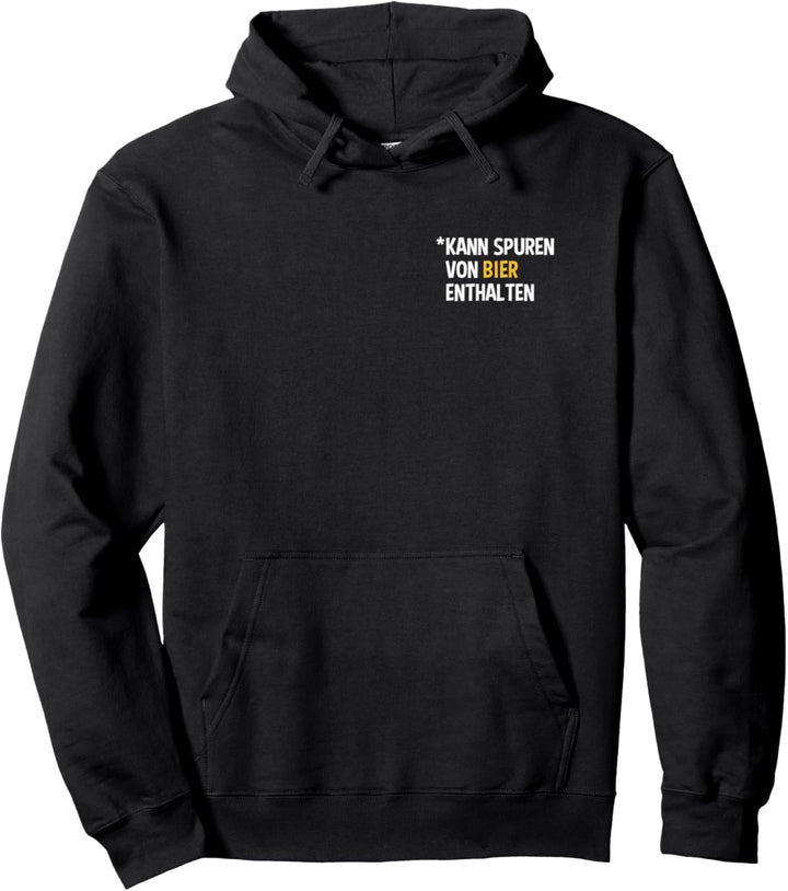 Kann Spuren Von Bier Enthalten Pullover Hoodie