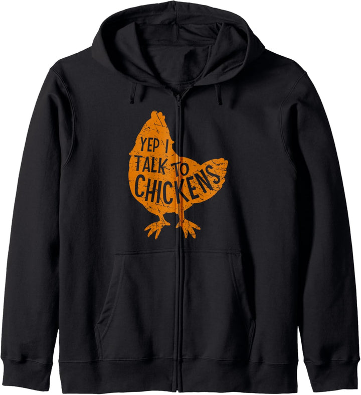 Yep I Talk To Chickens Chicken Lover Daughter Cute Hens Pets Kapuzenjacke
