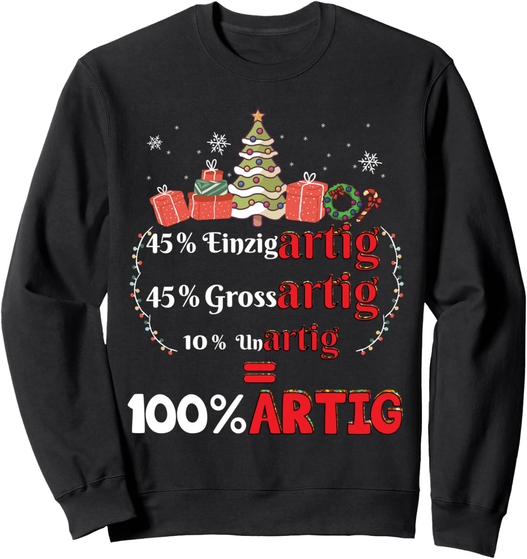 Weihnachtsshirt lustig mit Weihnachtsspruch Kinder und Damen Sweatshirt