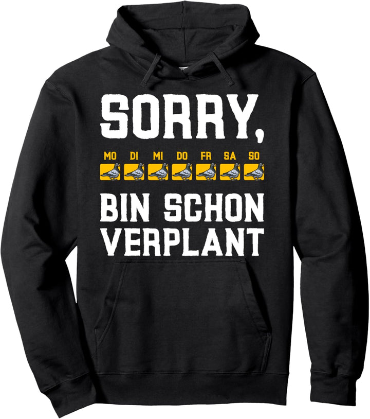 Tauben Taubenzüchter Taubenbesitzer Lustig Verplant Pullover Hoodie