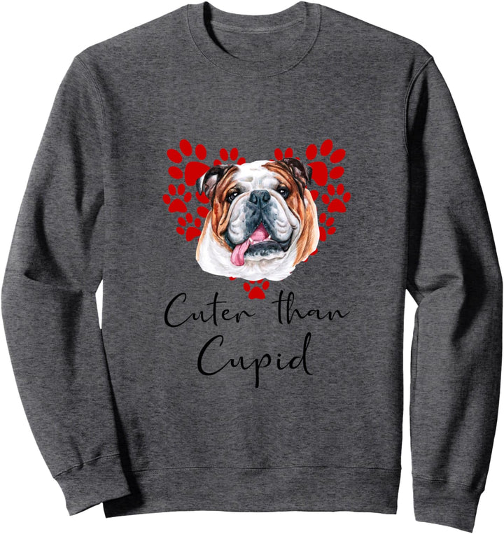Englische Bullgogge Cuter Than Cupid Hunde Valentinstag Sweatshirt