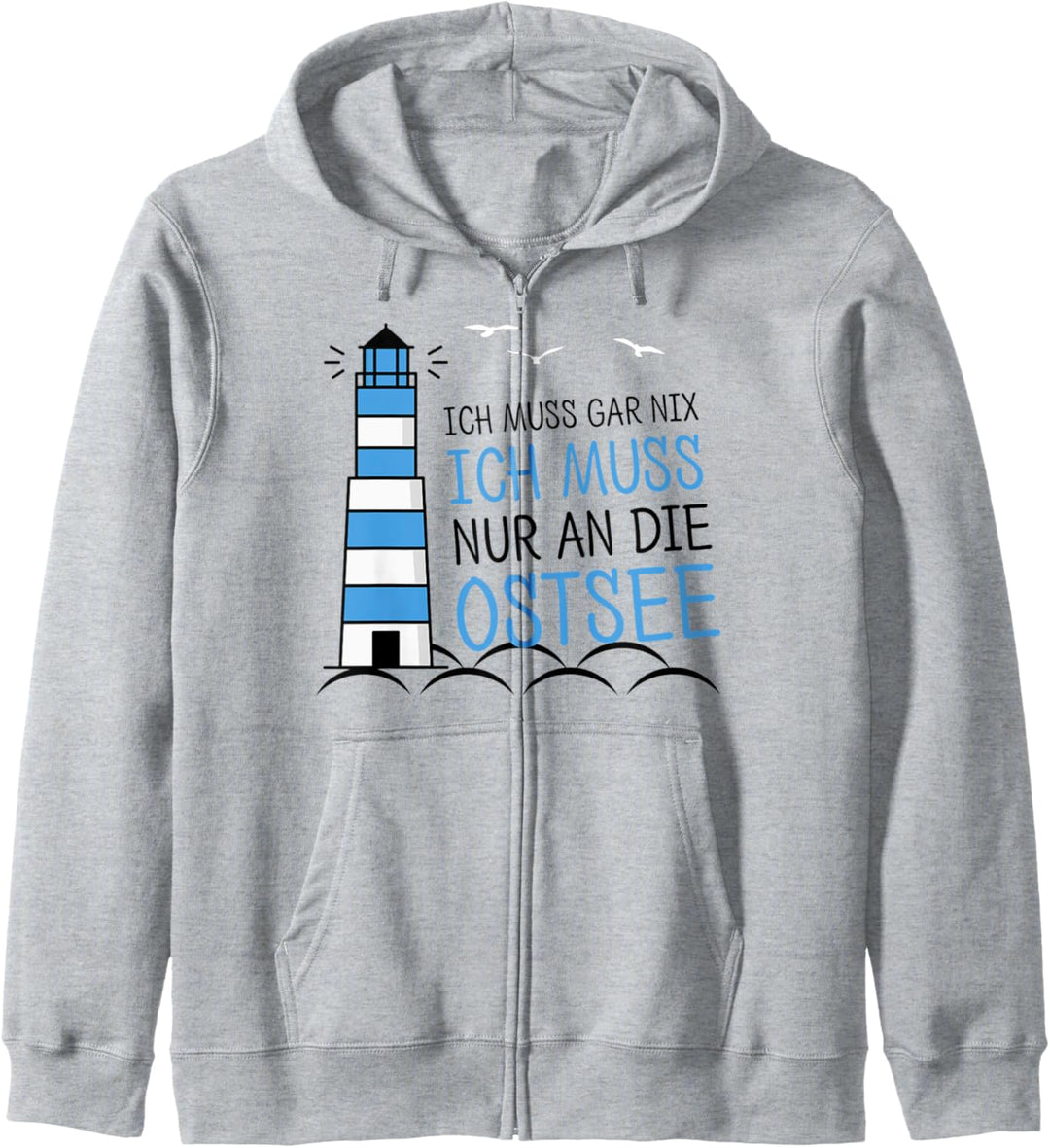 Meer Ich Muss Garnix Ich Muss Nur An die Ostsee Strand Moin Kapuzenjacke