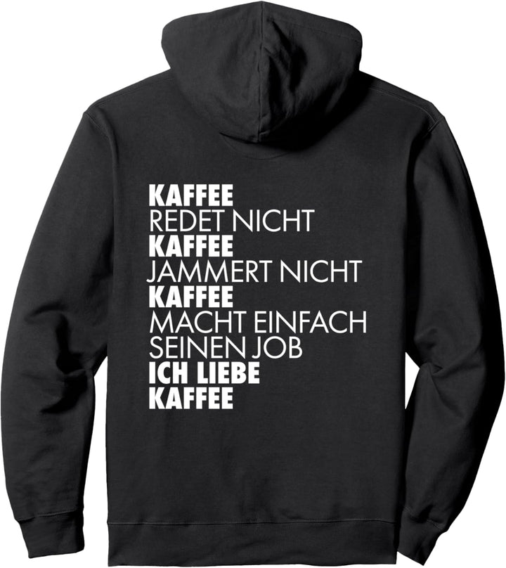 Kaffee Junkie Spruch Für Kaffeetrinker Pullover Hoodie