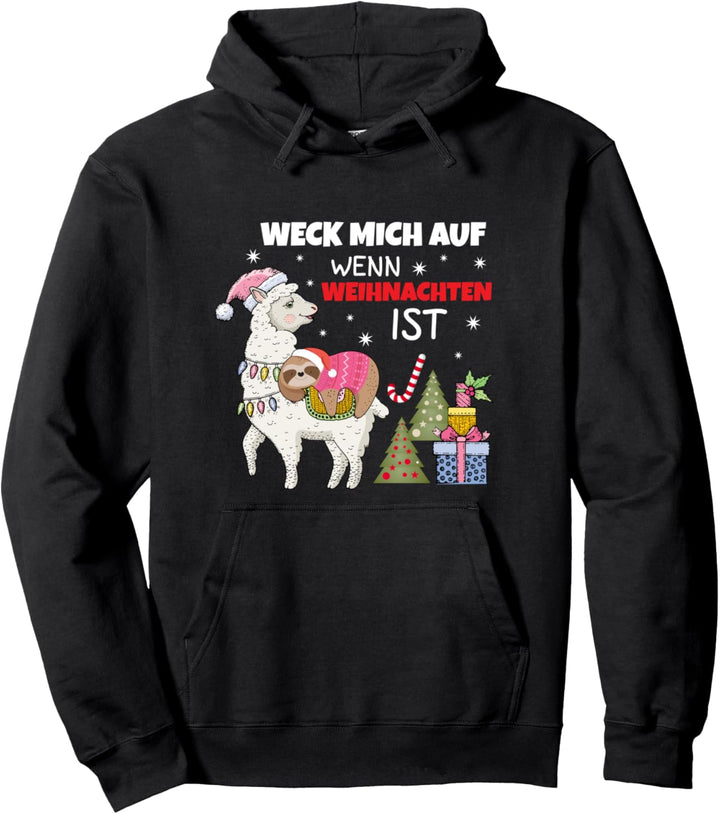 Weck mich auf wenn Weihnachten ist | Faultier Lama Pullover Hoodie