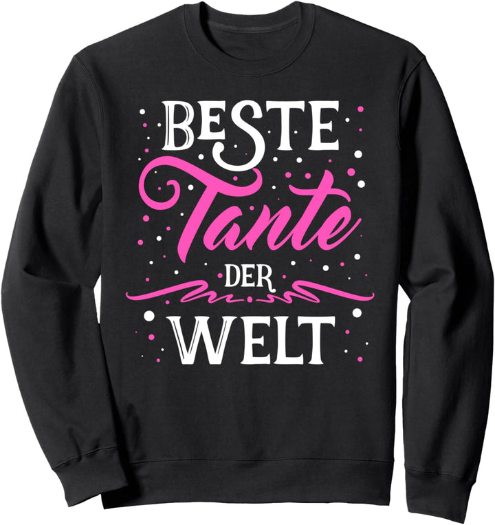 Beste Tante der Welt Geschenkidee Tante Sweatshirt