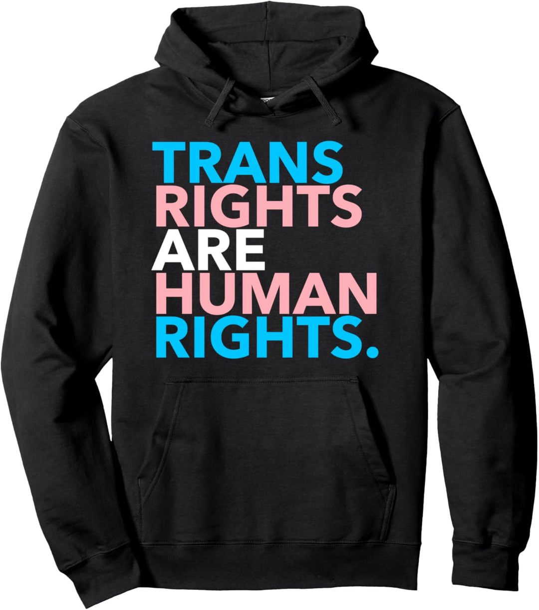 Transrechte sind Menschenrechte Pullover Hoodie
