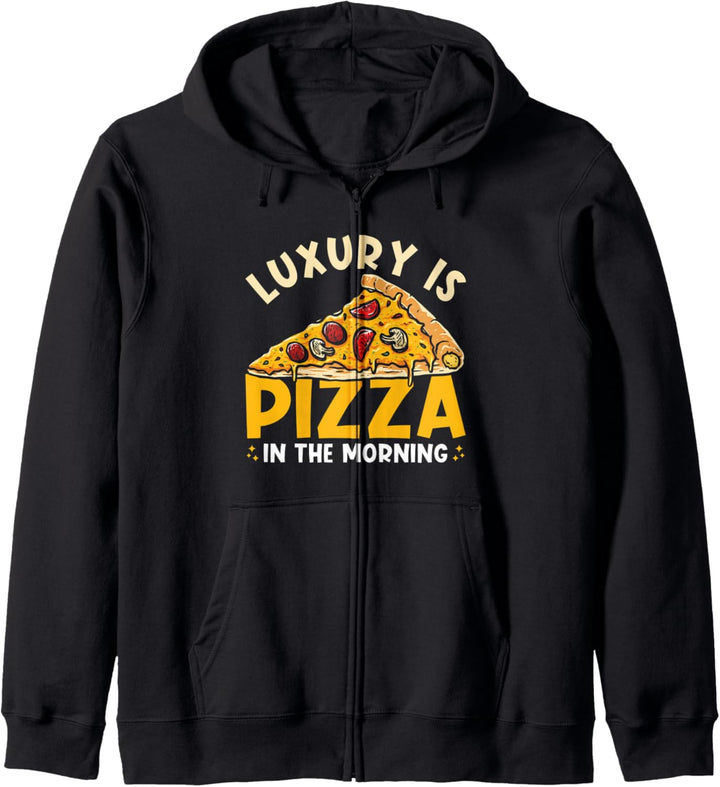 Pizza Breakfast - Luxus ist Pizza am Morgen - Pizza Kapuzenjacke